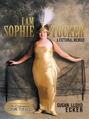 cover image of I am Sophie Tucker